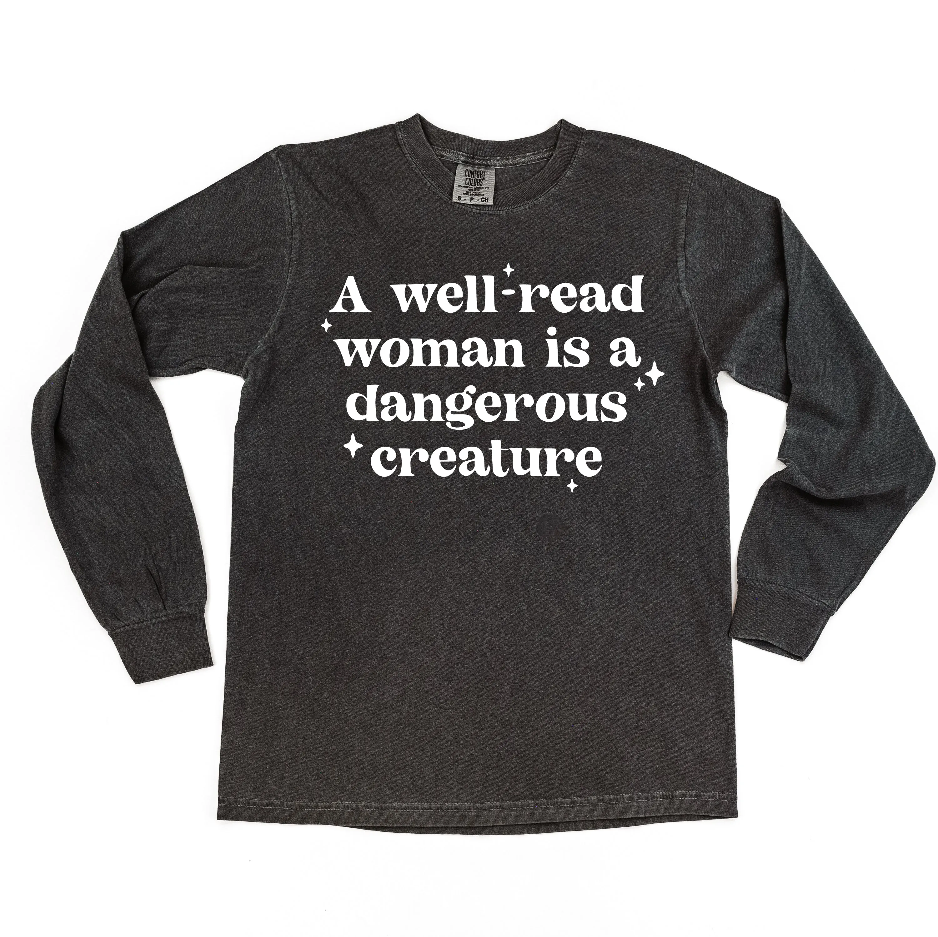 A Well-Read Woman Is A Dangerous Creature - LONG SLEEVE COMFORT COLORS TEE