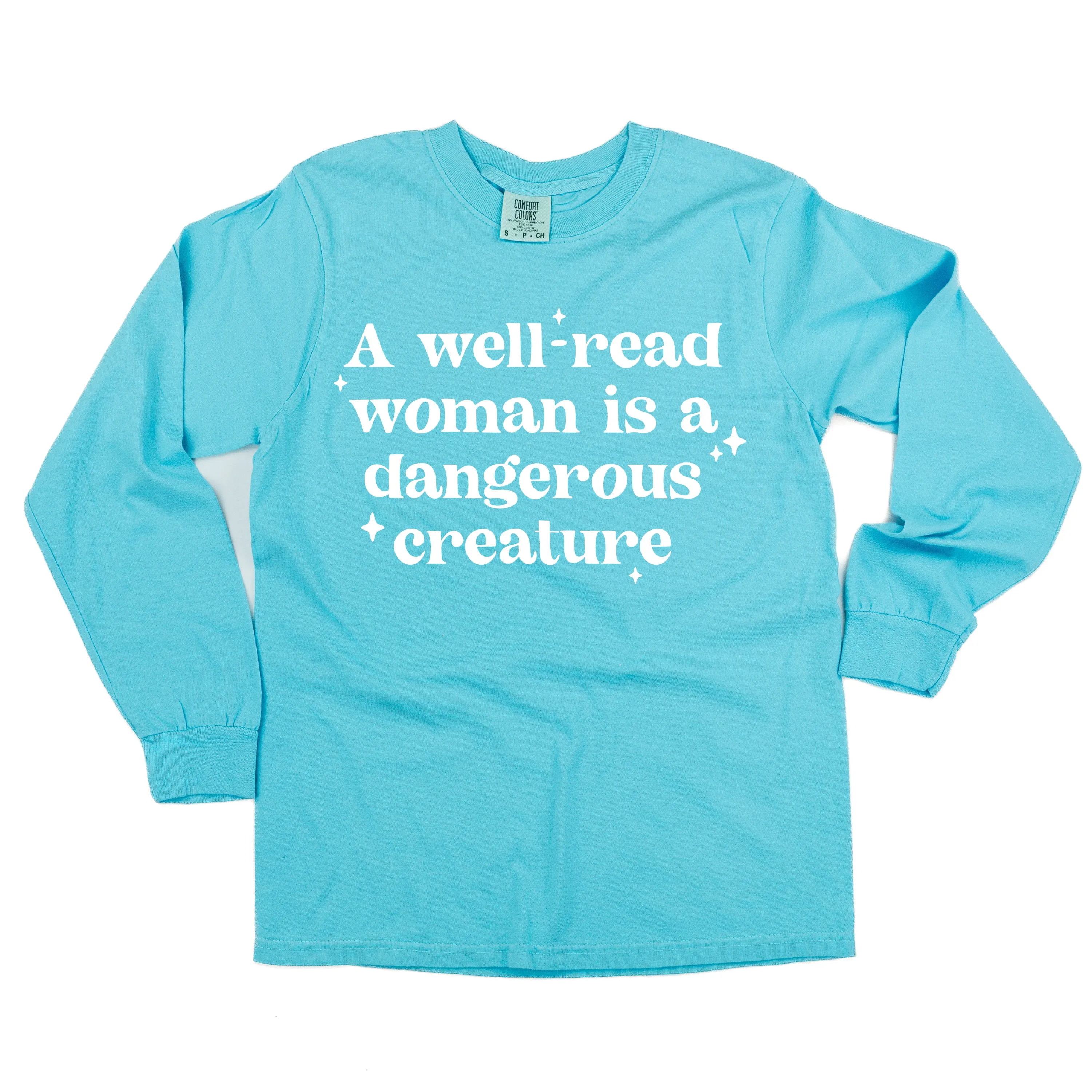 A Well-Read Woman Is A Dangerous Creature - LONG SLEEVE COMFORT COLORS TEE