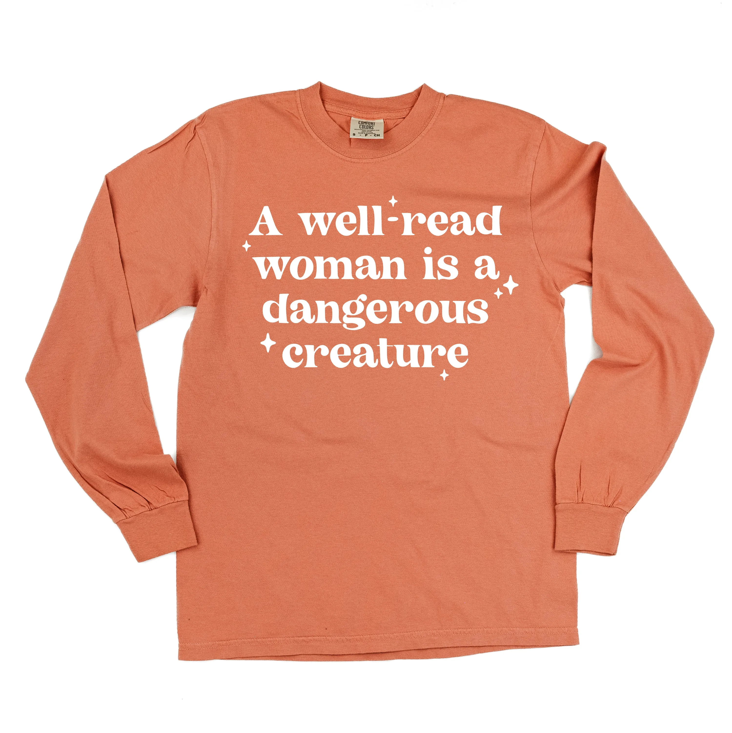 A Well-Read Woman Is A Dangerous Creature - LONG SLEEVE COMFORT COLORS TEE