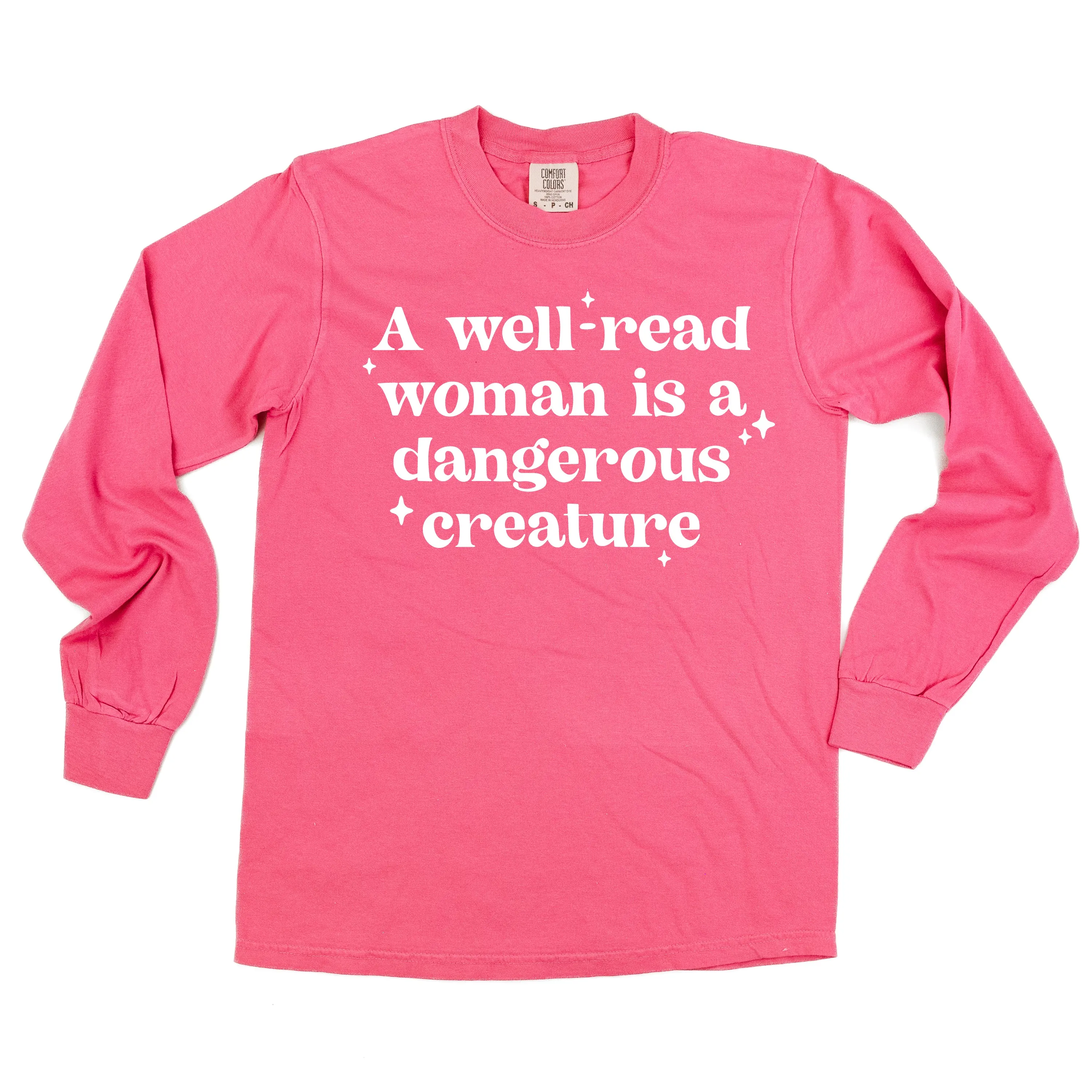 A Well-Read Woman Is A Dangerous Creature - LONG SLEEVE COMFORT COLORS TEE