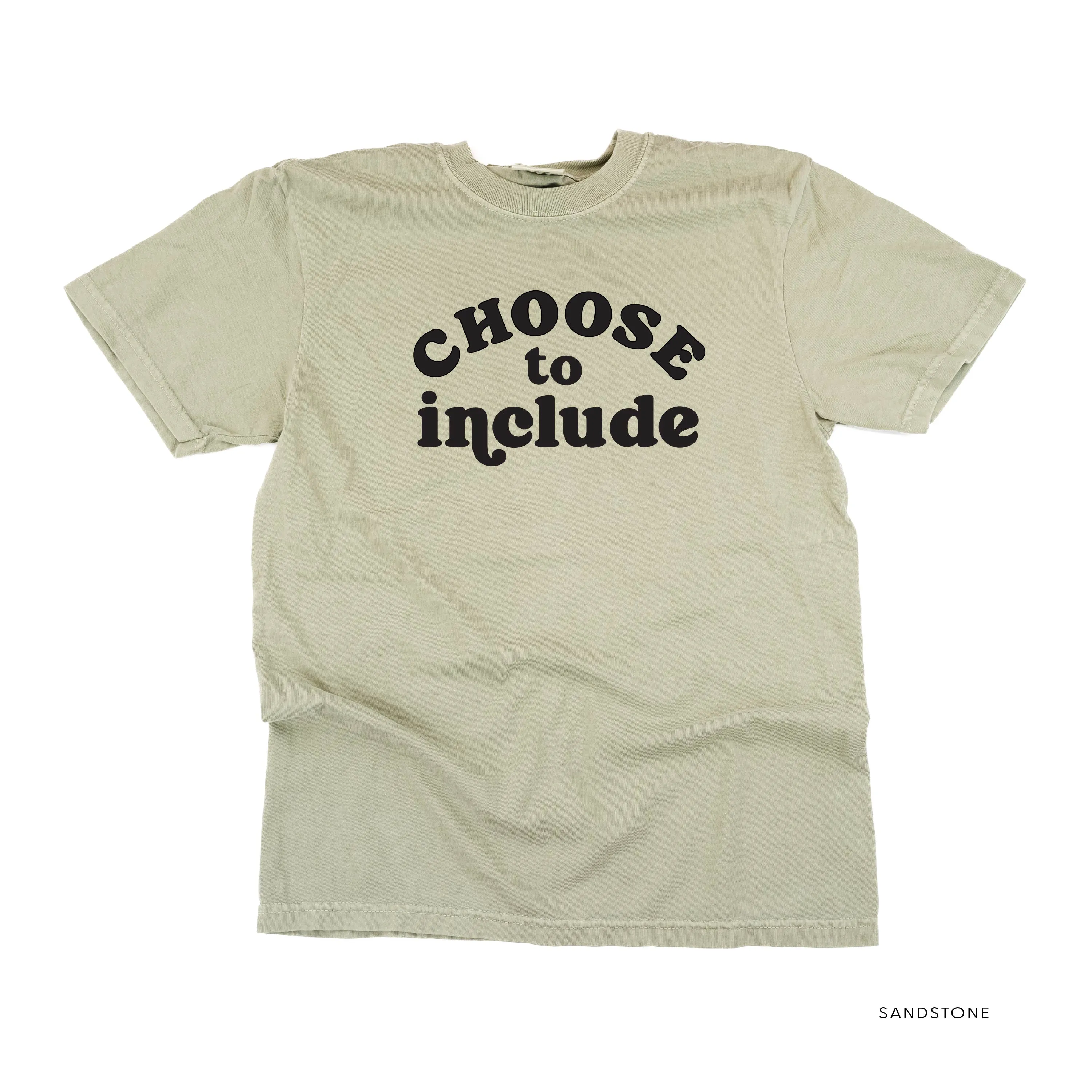 Choose to Include - SHORT SLEEVE COMFORT COLORS TEE