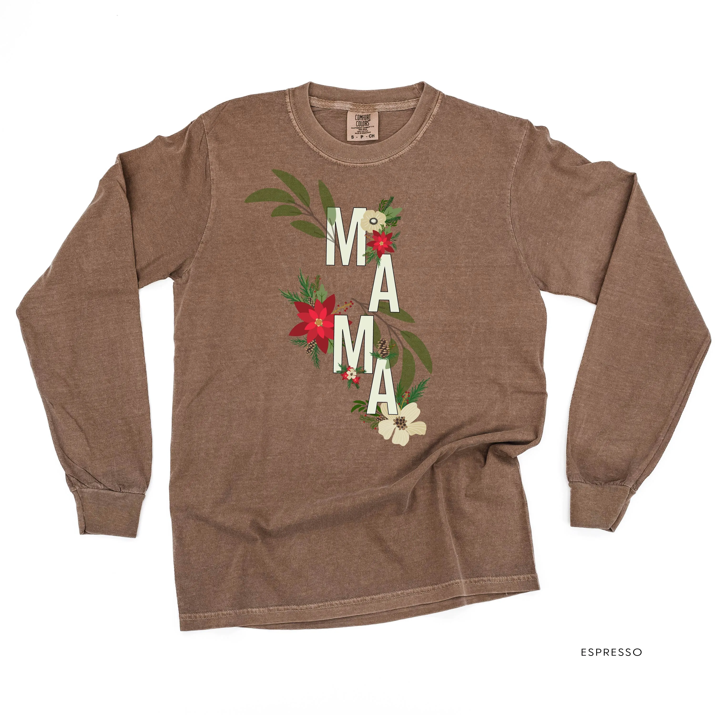 Christmas Floral Mama - LONG SLEEVE Comfort Colors Tee