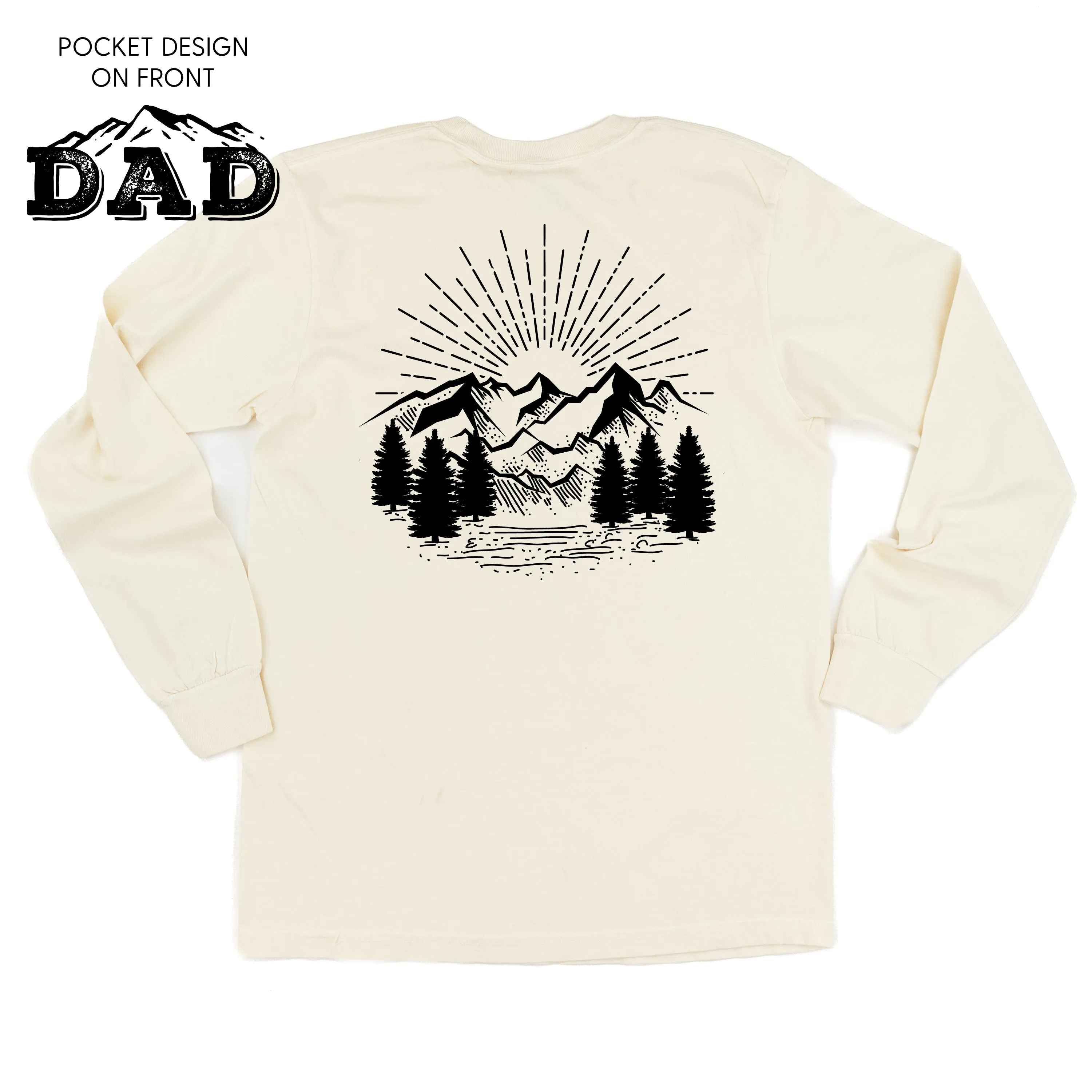 Dad w/ Mountains - Pocket Design (front) / Mountain Scene (Back) - LONG SLEEVE COMFORT COLORS TEE