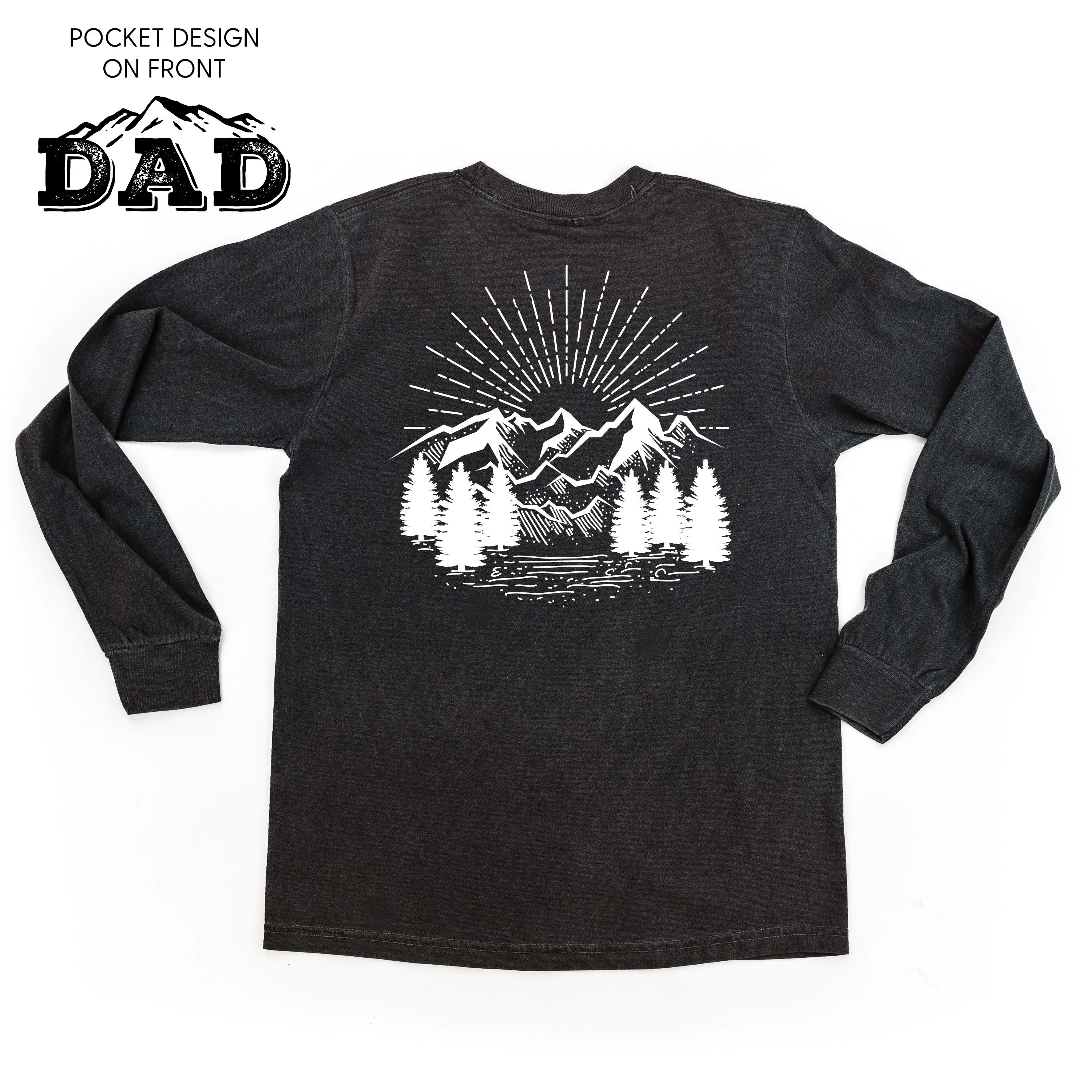 Dad w/ Mountains - Pocket Design (front) / Mountain Scene (Back) - LONG SLEEVE COMFORT COLORS TEE