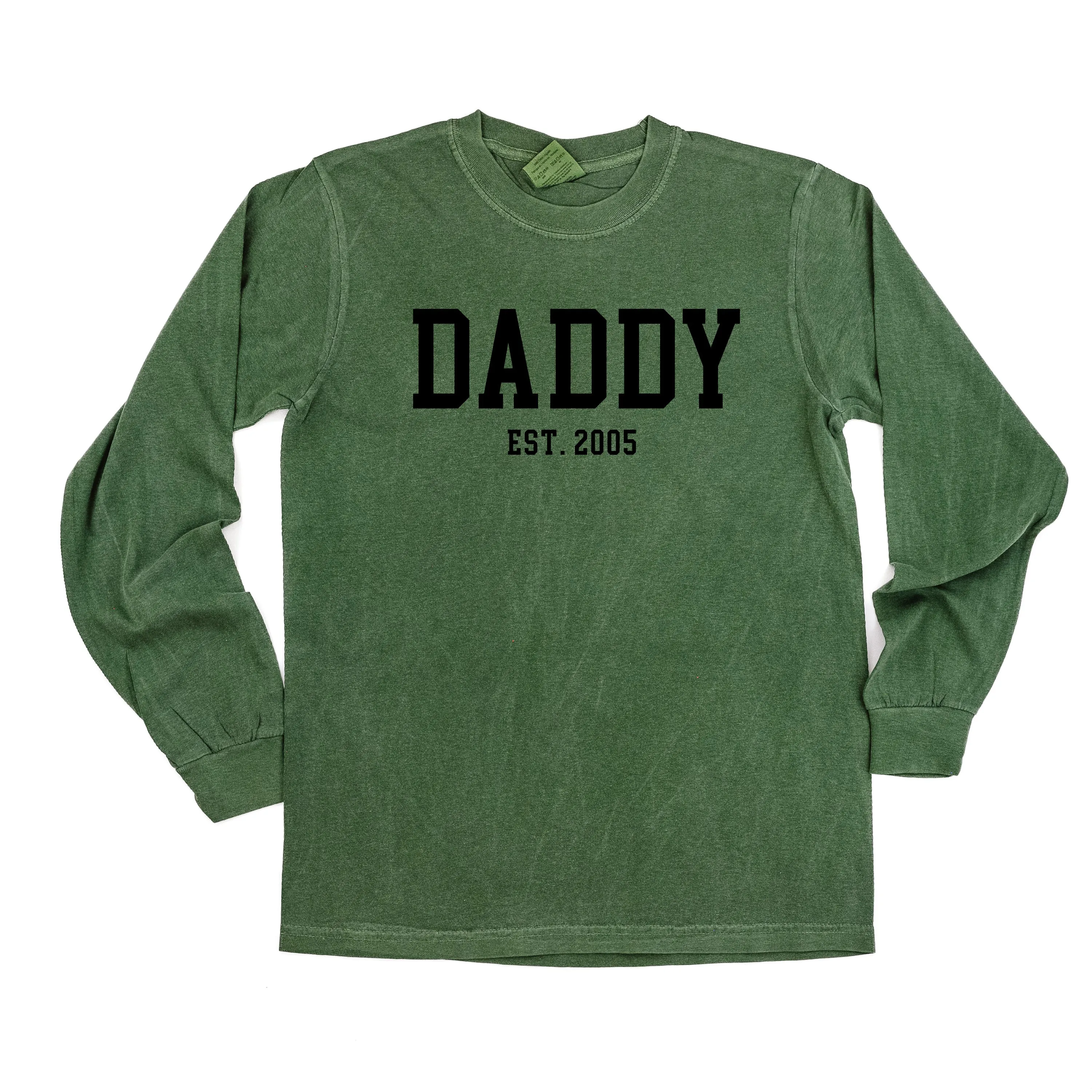 DADDY - EST. (Select Your Year) - LONG SLEEVE COMFORT COLORS TEE