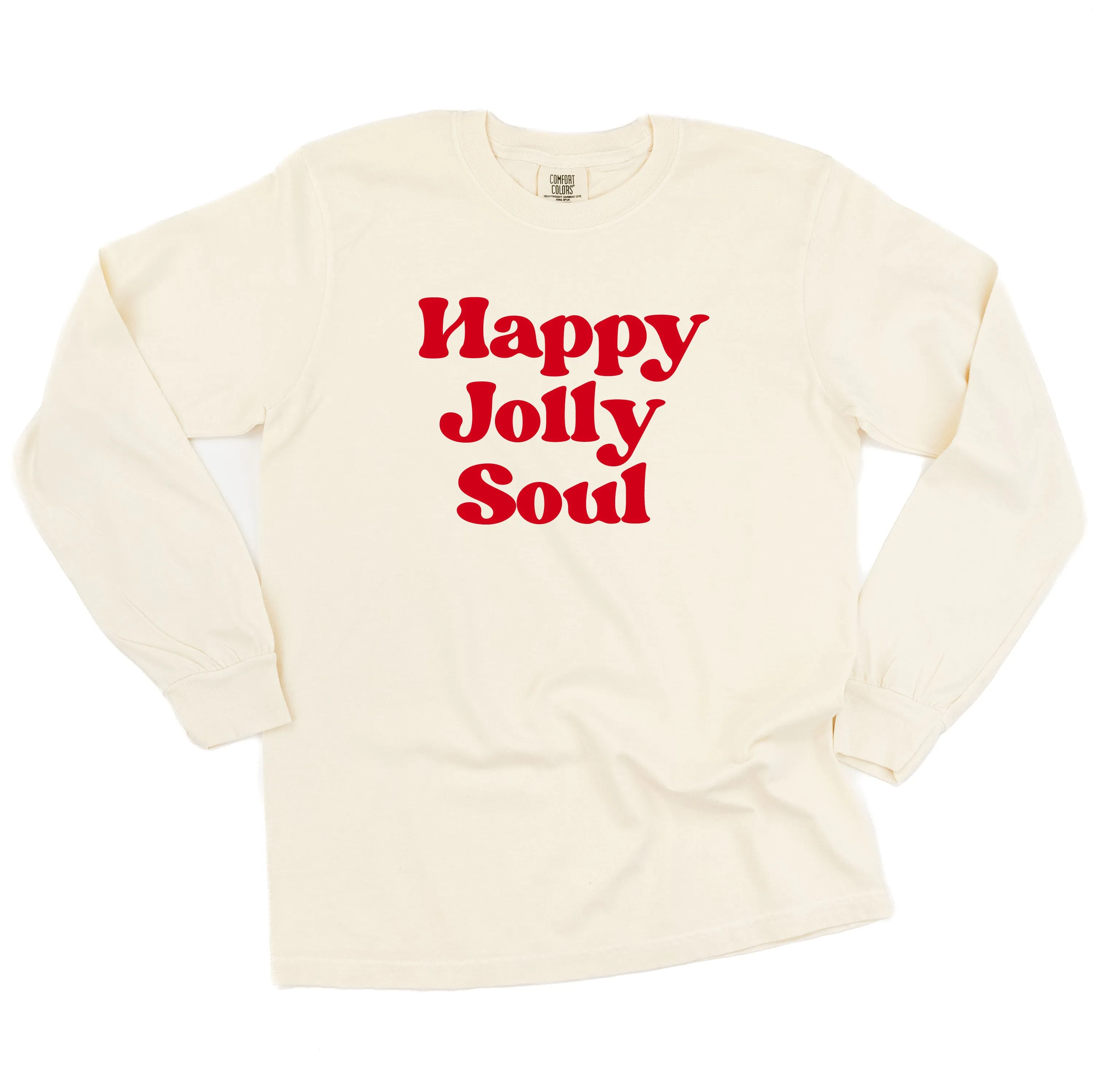 Happy Jolly Soul - LONG SLEEVE Comfort Colors Tee