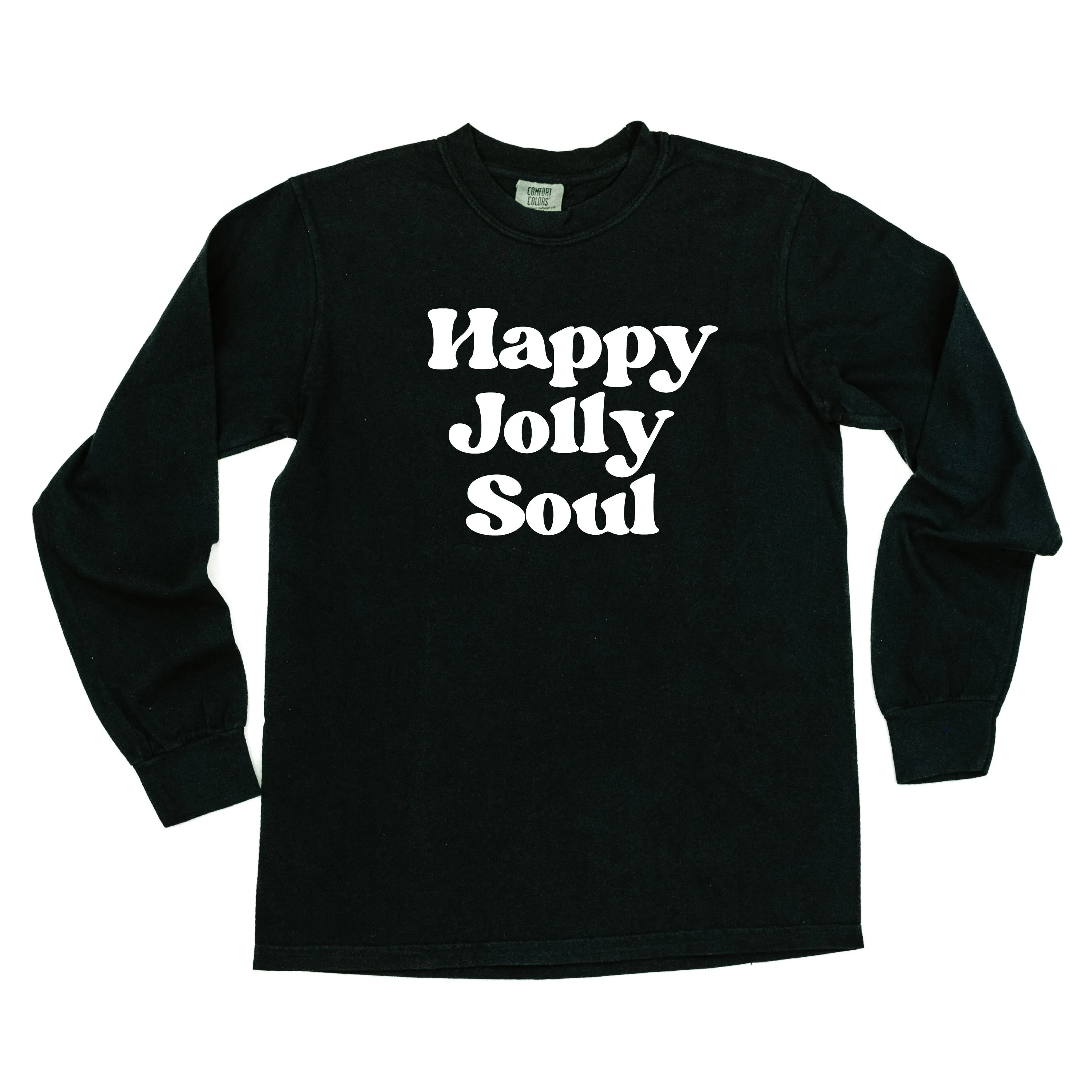 Happy Jolly Soul - LONG SLEEVE Comfort Colors Tee