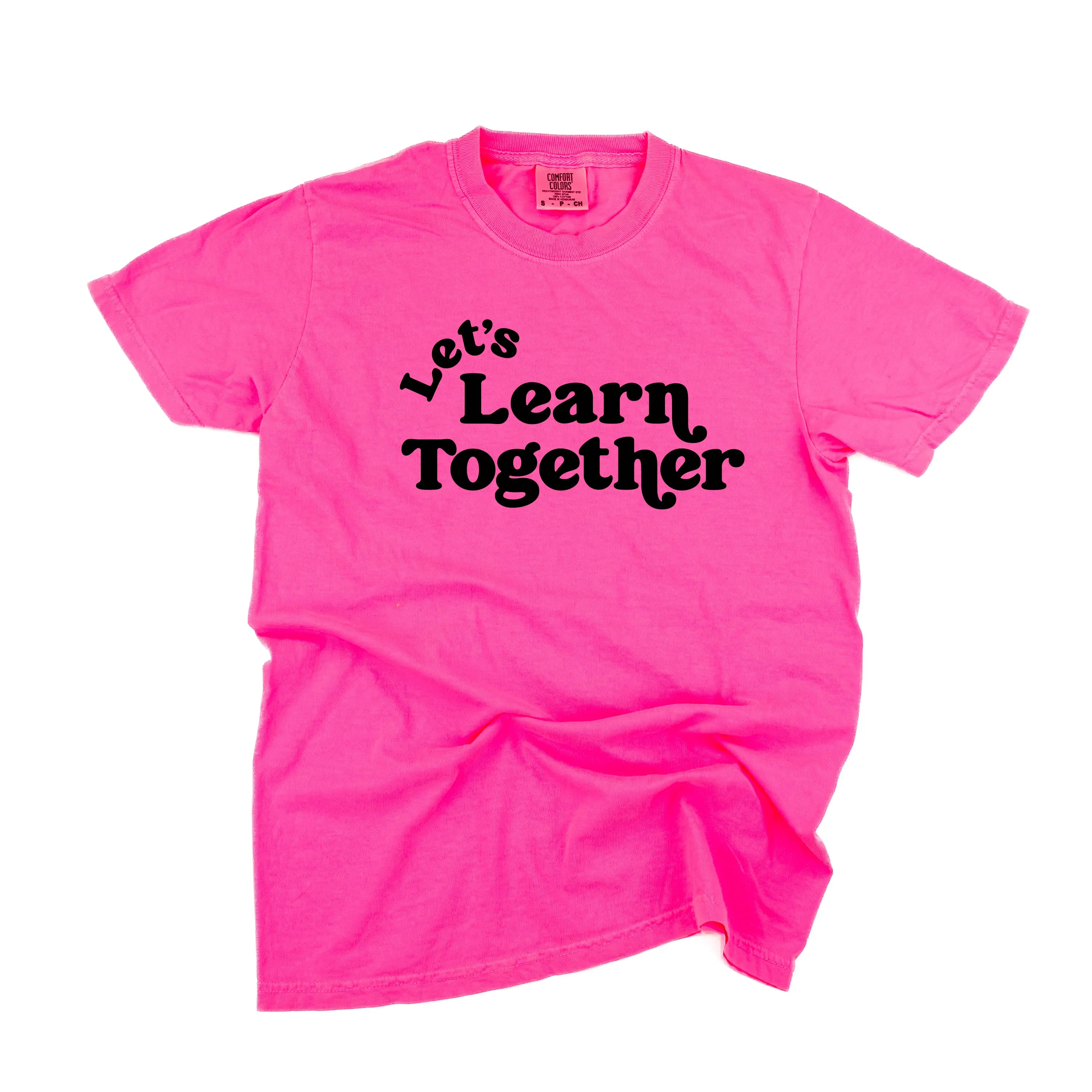 Let's Learn Together - SHORT SLEEVE COMFORT COLORS TEE