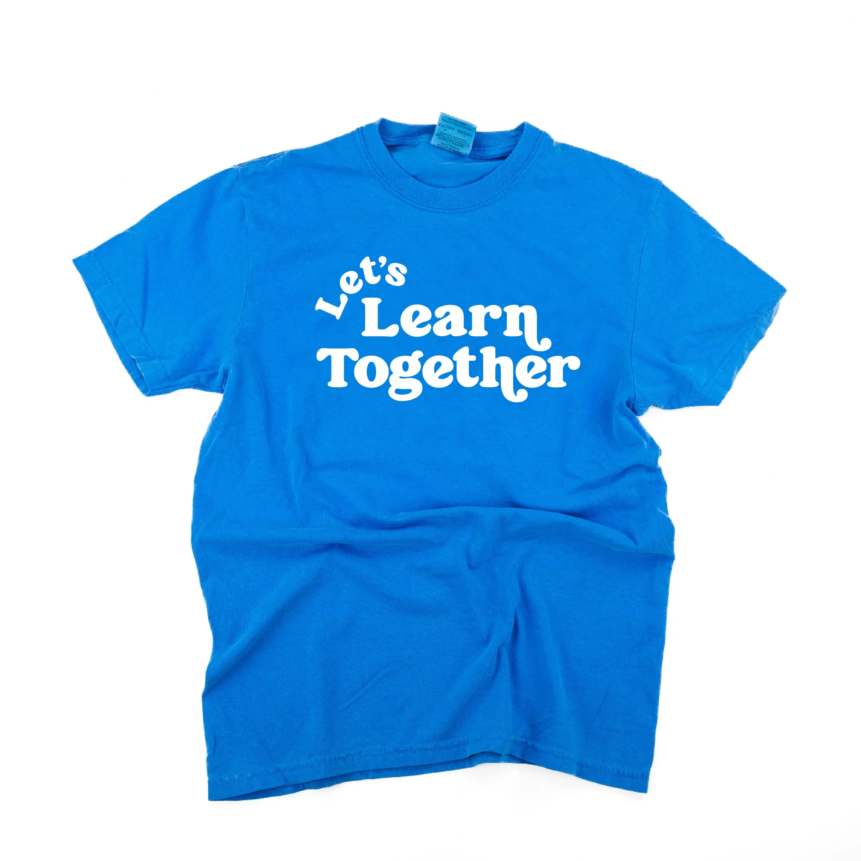 Let's Learn Together - SHORT SLEEVE COMFORT COLORS TEE