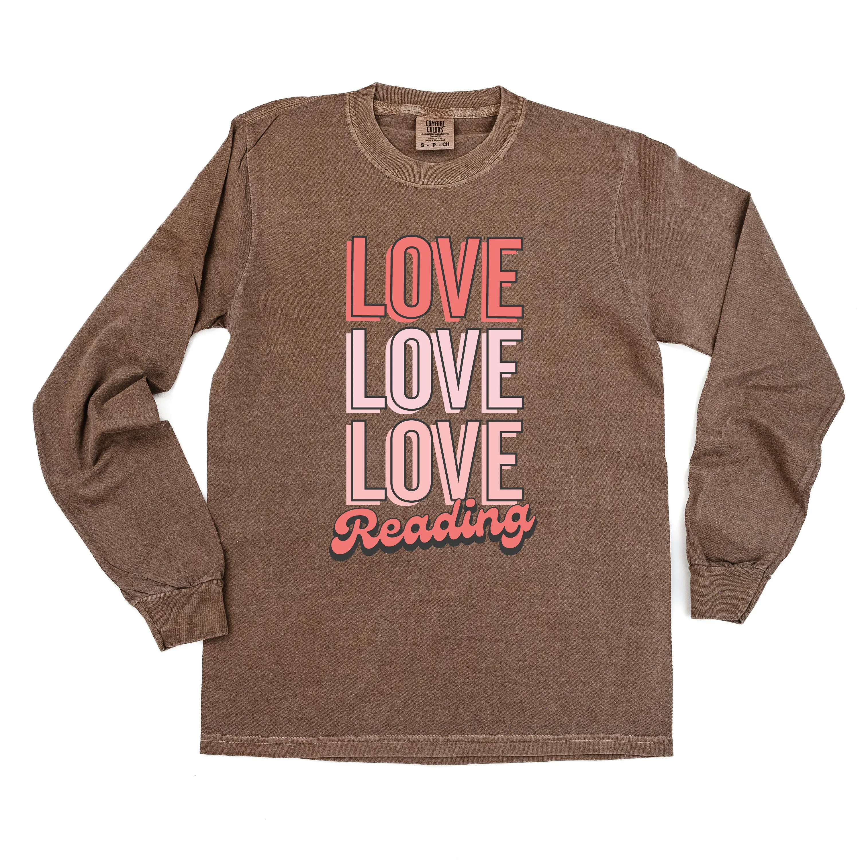 Love Love Love Reading - LONG SLEEVE Comfort Colors Tee