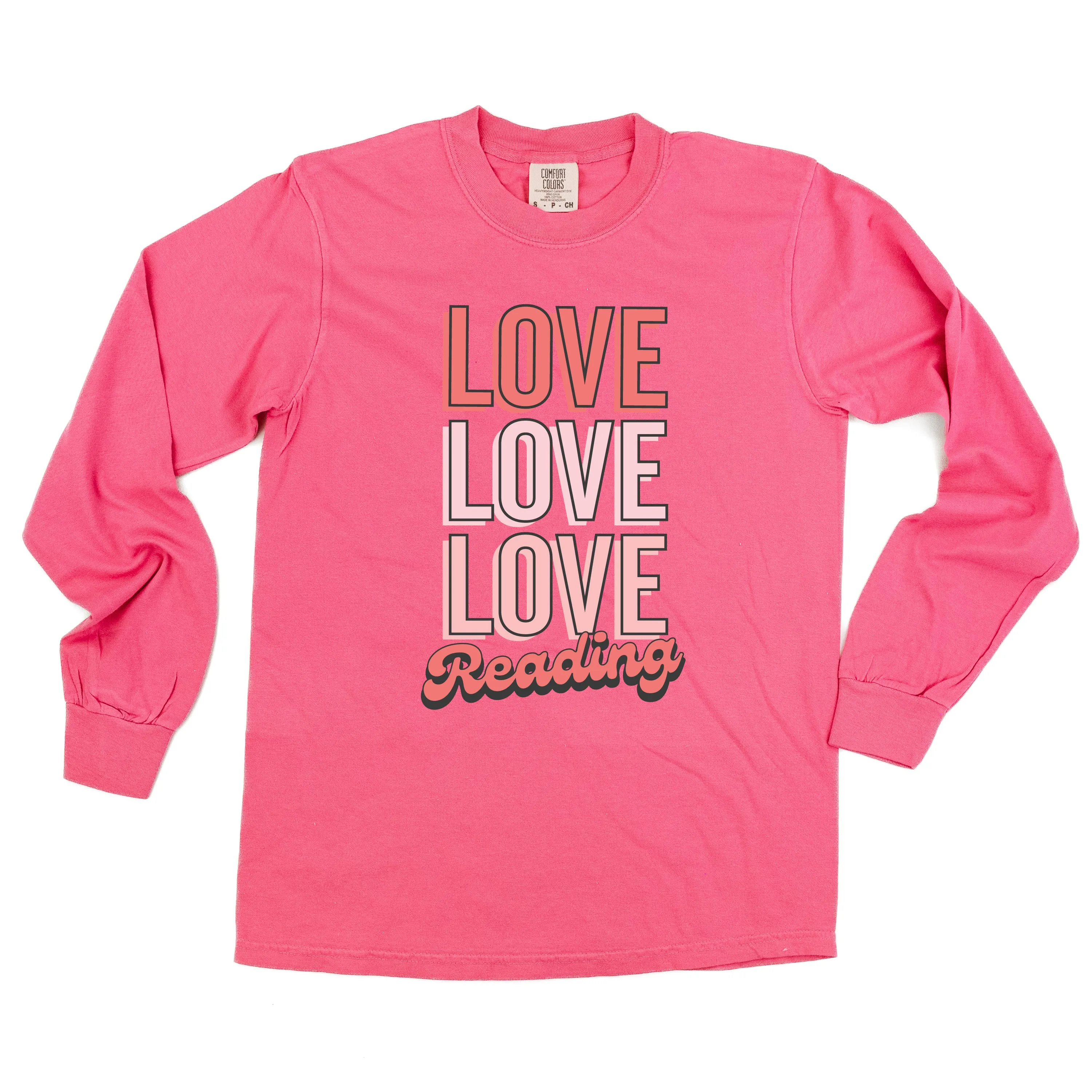 Love Love Love Reading - LONG SLEEVE Comfort Colors Tee