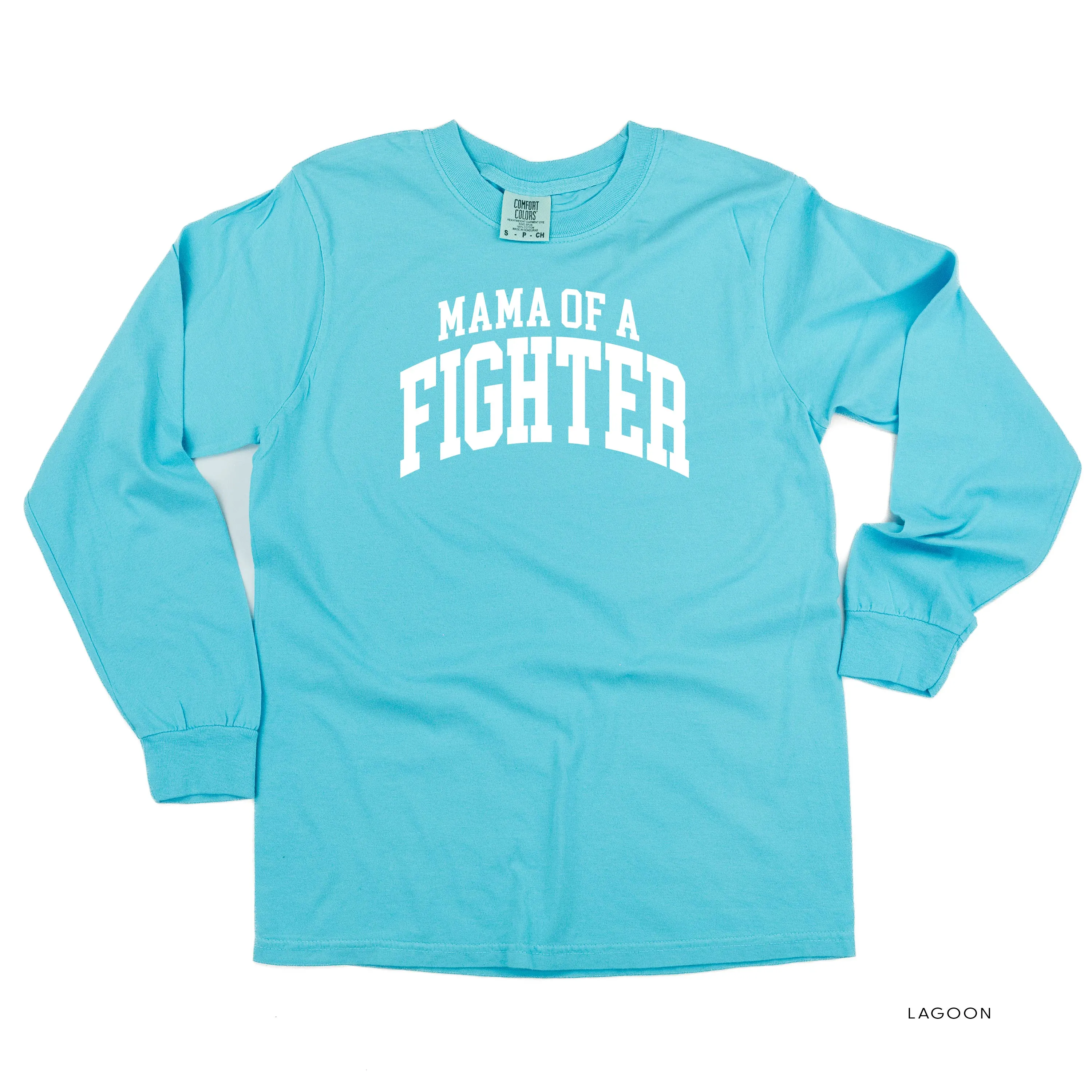 Mama of a Fighter - Varsity - LONG SLEEVE COMFORT COLORS TEE