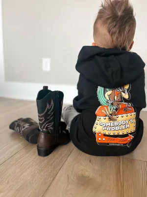 "Somebody's Problem" Cowboy Hoodie Sweatshirt